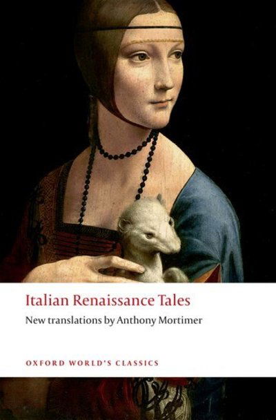 Cover for Mortimer, a (Trans) · Italian Renaissance Tales - Oxford World's Classics (Paperback Book) (2019)