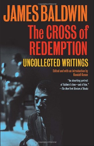 Cover for James Baldwin · The Cross of Redemption: Uncollected Writings (Vintage International Original) (Paperback Bog) (2011)
