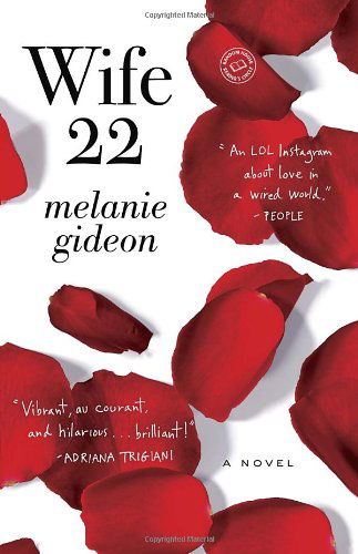 Cover for Melanie Gideon · Wife 22: a Novel (Random House Reader's Circle) (Paperback Book) [Reprint edition] (2013)