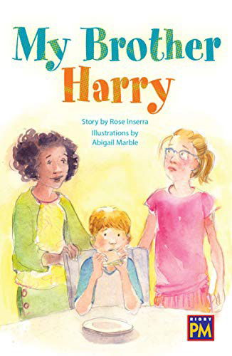 My Brother Harry : Bookroom Package Emerald Level 26 Grades 3-4 - Rose Inserra - Livros - HOUGHTON MIFFLIN HARCOURT - 9780358145967 - 19 de março de 2019