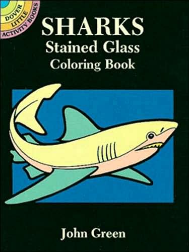 Cover for John Green · Sharks Stained Glass Coloring Book - Little Activity Books (MERCH) (2000)