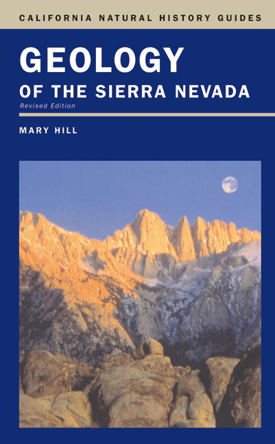 Cover for Mary Hill · Geology of the Sierra Nevada - California Natural History Guides (Pocketbok) (2006)