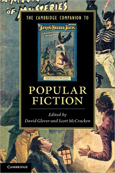 Cover for David Glover · The Cambridge Companion to Popular Fiction - Cambridge Companions to Literature (Paperback Book) (2012)