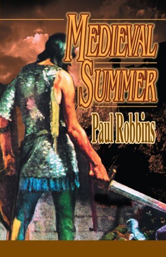 Cover for Paul Robbins · Medieval Summer (Paperback Book) (2003)