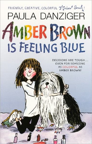 Cover for Paula Danziger · Amber Brown is Feeling Blue (Hardcover Book) [Turtleback School &amp; Library Binding edition] (2010)