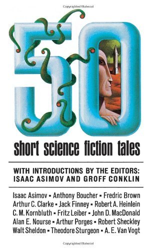 Cover for Groff Conklin · 50 Short Science Fiction Tales (Paperback Book) [Reprint edition] (1997)