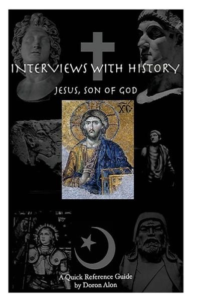 Cover for Doron Alon · Interviews With History Jesus, Son Of God (Taschenbuch) (2015)