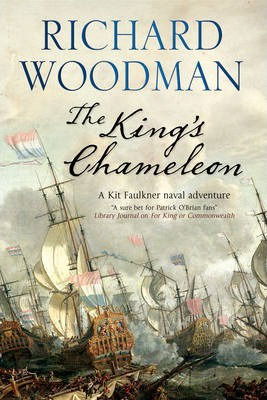 Cover for Richard Woodman · The King's Chameleon (Hardcover Book) (2013)