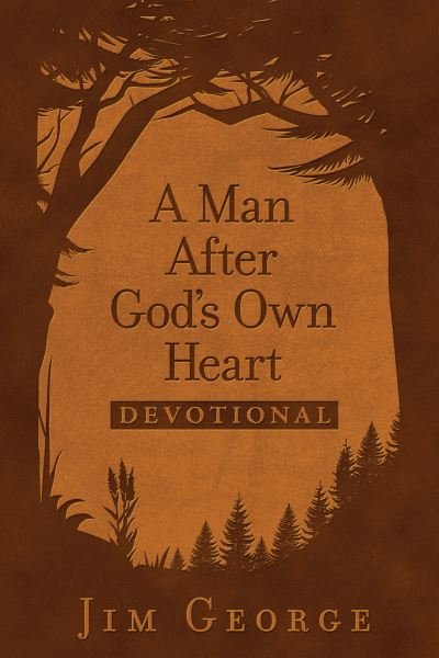 Cover for Jim George · Man after God's Own Heart Devotional (Book) (2023)