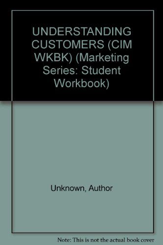 Cover for Author Unknown · Understanding Customers (Cim Wkbk) (Cim Student Workbook Series) (Hardcover Book) (1995)