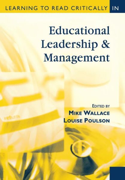 Cover for Mike Wallace · Learning to Read Critically in Educational Leadership and Management - Learning to Read Critically series (Paperback Book) (2003)