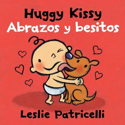 Cover for Leslie Patricelli · Huggy Kissy / Abrazos y besitos (Kartonbuch) (2016)