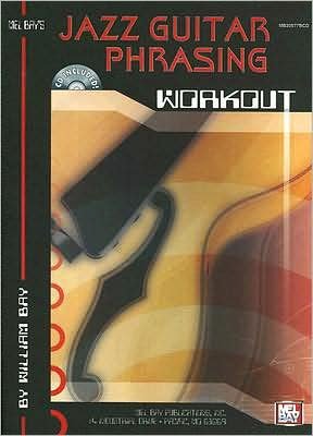 Cover for William Bay · Jazz Guitar Phrasing Workout (Paperback Book) (2004)