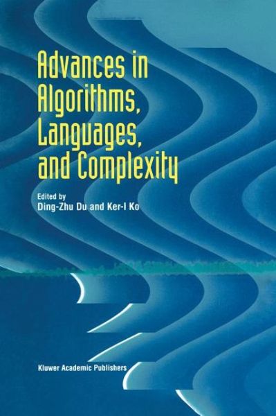 Cover for Ding-zhu Du · Advances in Algorithms, Languages and Complexity (Hardcover Book) (1997)