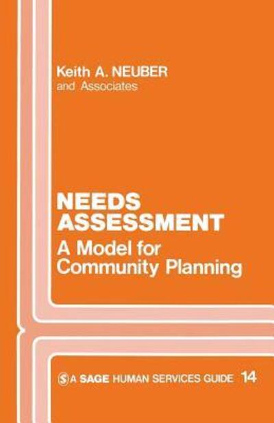 Cover for Keith  A. Neuber · Needs Assessment: A Model for Community Planning - Sage Human Services Guides (Taschenbuch) (1980)