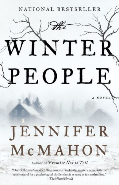 Cover for Jennifer McMahon · The Winter People: A Suspense Thriller (Paperback Book) (2015)