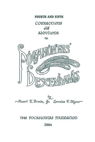 Cover for To Pochahontas' Desc · Fourth Corrections and Additions to (Pocketbok) [Corr &amp; Addition edition] (2009)