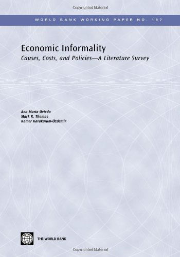 Cover for Kamer Karakurum-özdemir · Economic Informality: Causes, Costs, and Policies - a Literature Survey (World Bank Working Papers) (Paperback Book) [Bklt edition] (2009)