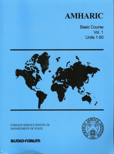 Cover for Serge Obolensky · Amharic Basic Course Vol. 1: Units 1-50 (Pocketbok) [Amharic, First edition] (1964)