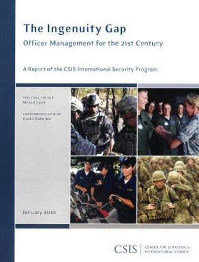 Cover for Maren Leed · The Ingenuity Gap: Officer Management for the 21st Century - CSIS Reports (Paperback Book) (2010)