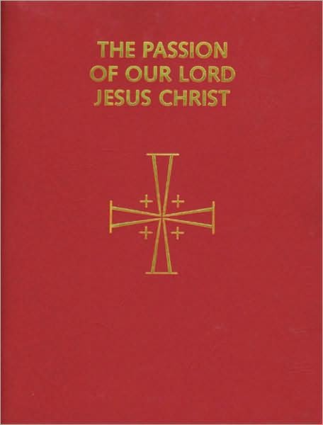 Cover for Catholic Book Publishing Co · Passion of Our Lord (1986. Corr. 5th Printing) (Paperback Book) (1999)