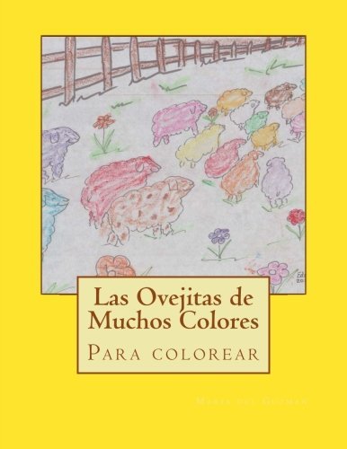 Cover for Ms Maria Del Carmen Guzman · Las Ovejitas De Muchos Colores: Para Colorear (Paperback Bog) [Spanish edition] (2013)
