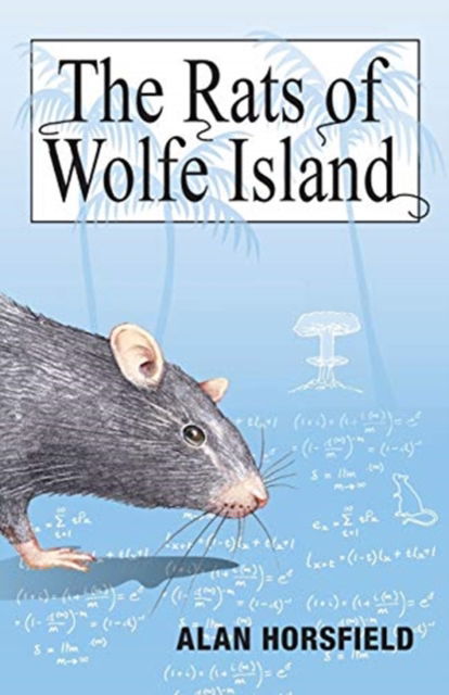 Cover for Alan Horsfield · The Rats of Wolfe Island (Paperback Book) (2016)