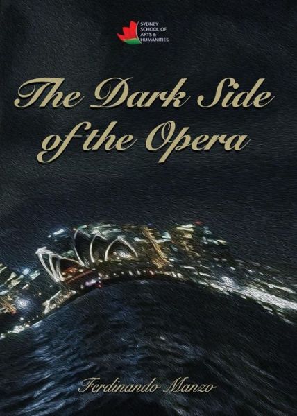 Cover for Ferdinando Manzo · The Dark Side of the Opera (Paperback Book) (2017)