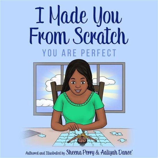 Cover for Aaliyah Danee' · I Made You From Scratch (Pocketbok) (2017)