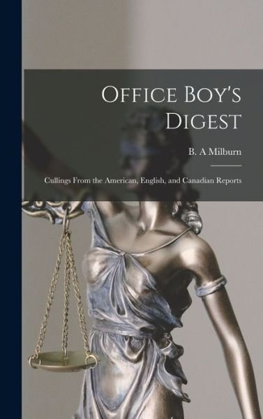 Cover for B a Milburn · Office Boy's Digest (Gebundenes Buch) (2021)