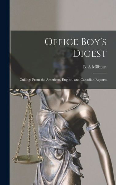 Cover for B a Milburn · Office Boy's Digest (Hardcover Book) (2021)