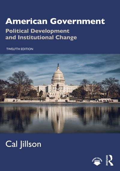 Cover for Cal Jillson · American Government: Political Development and Institutional Change (Paperback Bog) (2023)