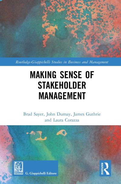 Cover for Brad Sayer · Making Sense of Stakeholder Management - Routledge-Giappichelli Studies in Business and Management (Hardcover Book) (2023)