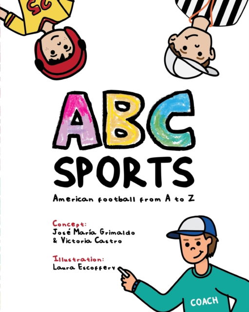 Cover for Jose Grimaldo · American Football from A to Z (Paperback Book) [Second edition] (2021)