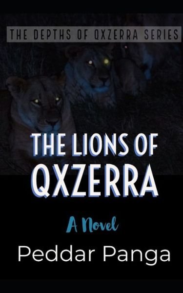 Cover for Peddar Panga · The Lions of Qxzerra (Paperback Book) (2019)