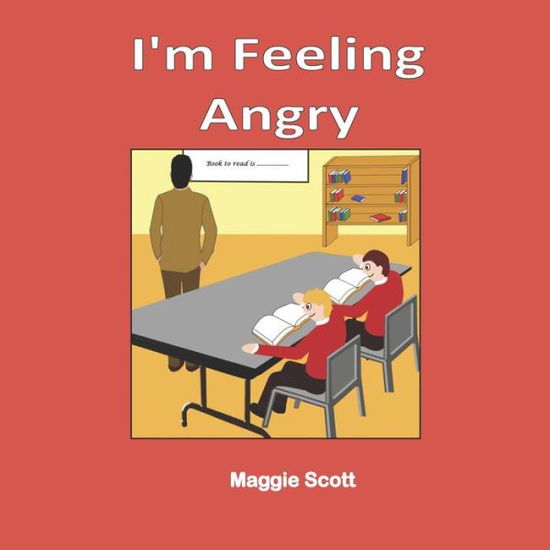 Cover for Maggie Scott · I'm Feeling Angry (Paperback Book) (2019)