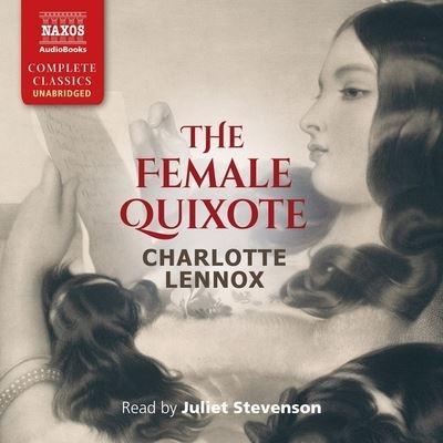 Cover for Charlotte Lennox · The Female Quixote Library Edition (CD) (2020)