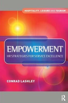 Cover for Conrad Lashley · Empowerment: HR Strategies for Service Excellence (Hardcover bog) (2016)