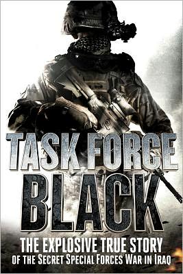 Cover for Mark Urban · Task Force Black: the Explosive True Story of the Secret Special Forces War in Iraq (Paperback Book) (2012)