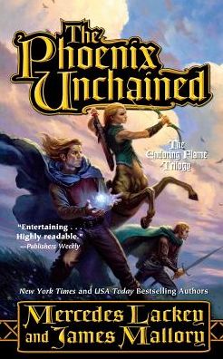 Cover for Mercedes Lackey · Phoenix Unchained Book One of the Enduring Flame (Book) (2008)