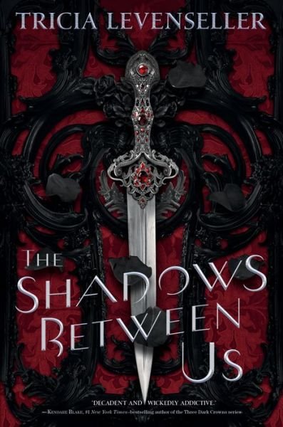 Cover for Tricia Levenseller · The Shadows Between Us (Gebundenes Buch) (2020)