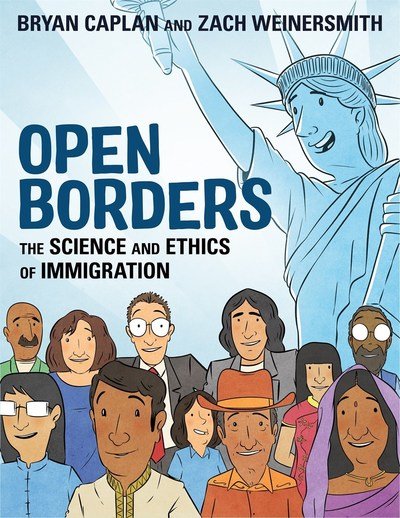 Cover for Bryan Caplan · Open Borders: The Science and Ethics of Immigration (Paperback Book) (2019)
