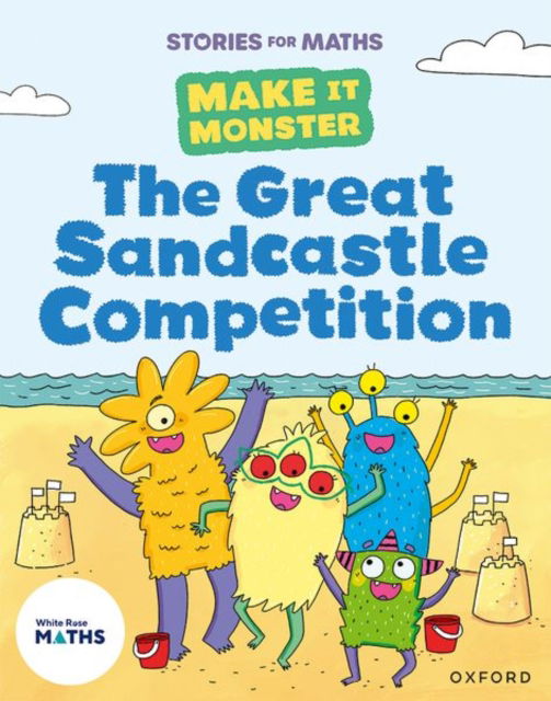 James Clements · Stories for Maths: The Great Sandcastle Competition - Stories for Maths (Paperback Book) (2024)