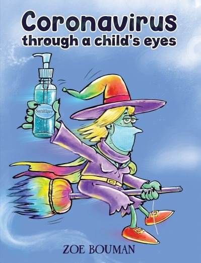 Cover for Zoe Bouman · Coronavirus Through a Child's Eyes (Taschenbuch) (2021)