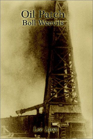 Cover for Lee Lion · Oil Patch Boll Weevils (Hardcover bog) (2002)
