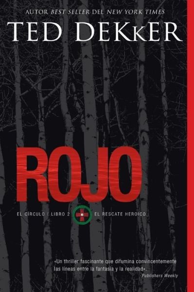 Cover for Ted Dekker · Rojo (Bog) (2019)