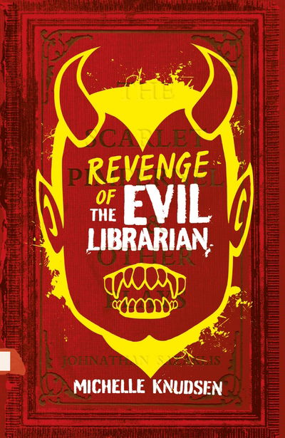 Cover for Michelle Knudsen · Revenge of the Evil Librarian - Evil Librarian (Paperback Book) (2017)