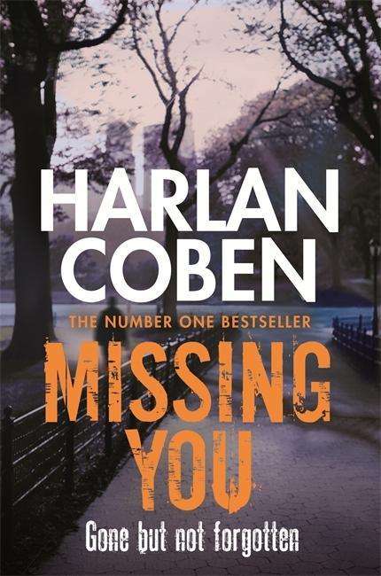 Cover for Harlan Coben · Missing You: Coming soon to Netflix! (Paperback Bog) (2015)