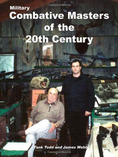 Cover for James Webb · Military Combative Masters of the 20th Century (Pocketbok) (2005)