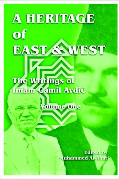 Cover for Muhammed Al-ahari · A Heritage of East and West (Paperback Book) (2006)